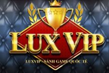 LuxVIP – Ẳm trọn lộc khủng mỗi ngày với hàng ngàn sự kiện hot tại LuxVIP