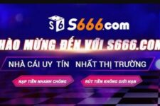 S666 – Huyền thoại quay hũ đổi thưởng trực tuyến 